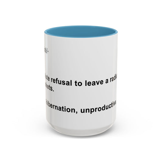 Cozy Definition Accent Mug — Funny 'Refusal to Leave a Radius of Three Blankets' Coffee Cup