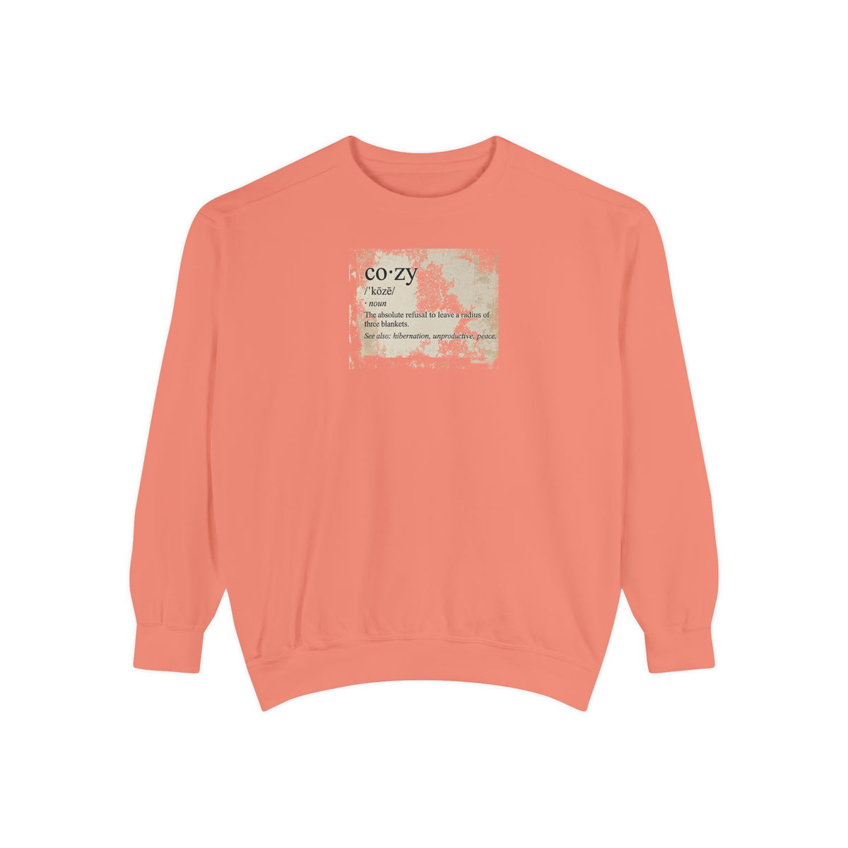 Cozy Vibes Sweatshirt — 'Cozy' Definition Graphic Sweatshirt