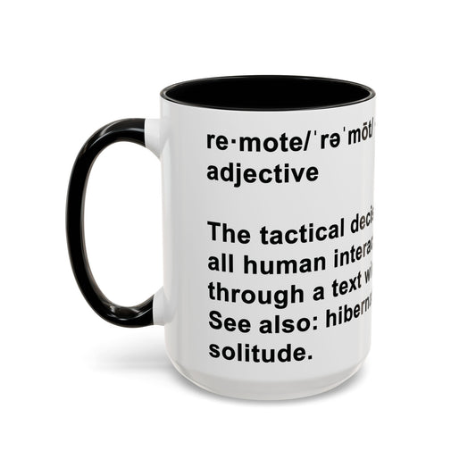 Remote Minimalist Accent Coffee Mug (15 oz)