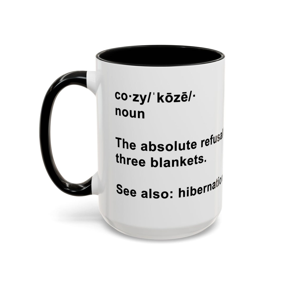 Cozy Definition Accent Mug — Funny 'Refusal to Leave a Radius of Three Blankets' Coffee Cup