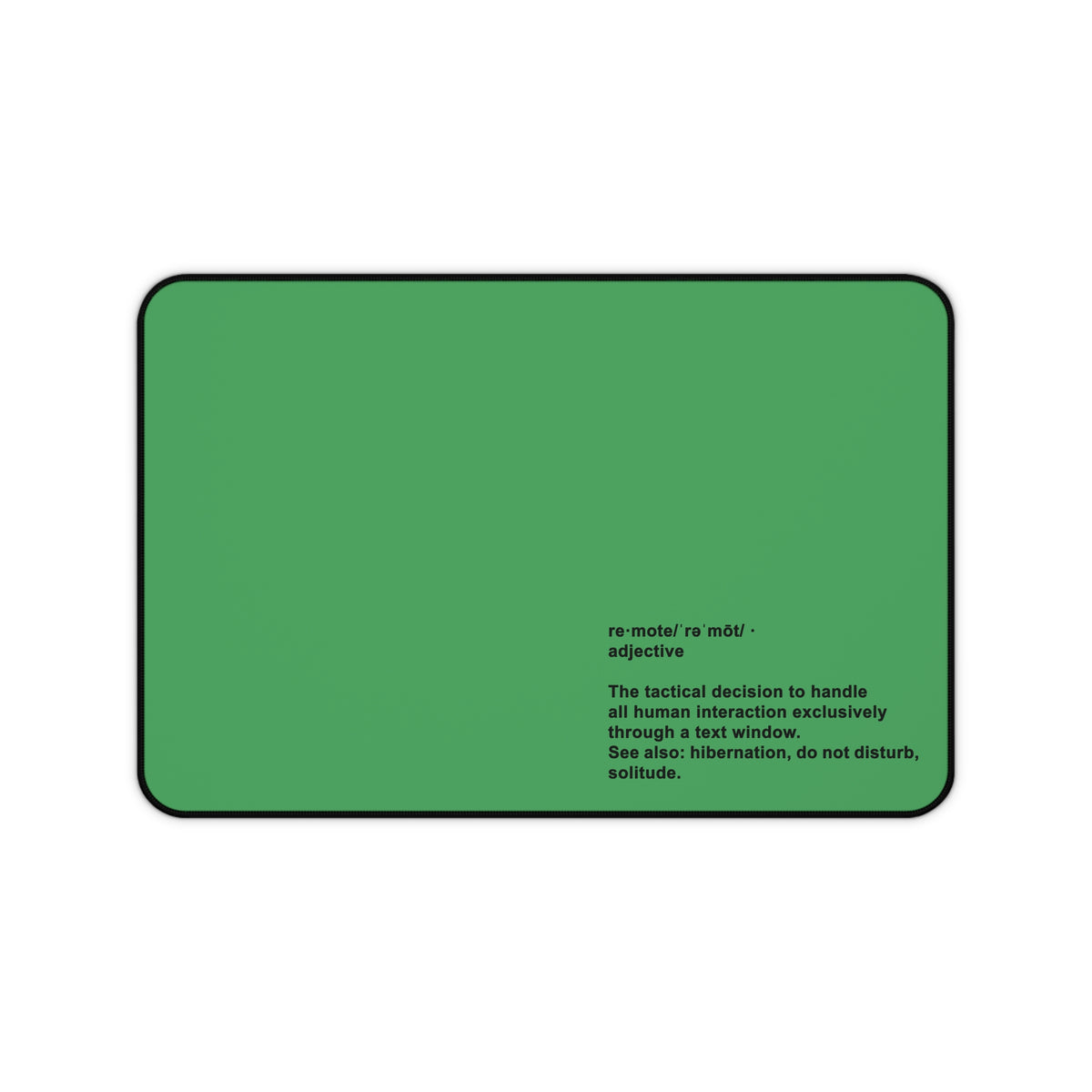 Desk Mat — 'Remote' Definition Minimalist Green Gaming/Office Desk Mat